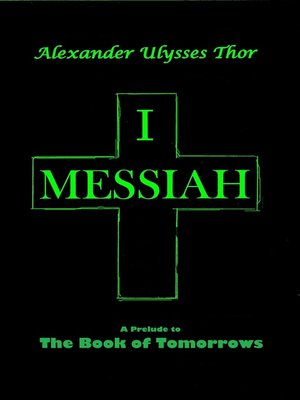 cover image of I, Messiah